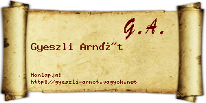 Gyeszli Arnót névjegykártya